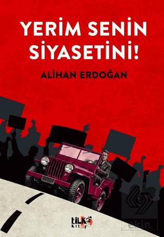 Yerim Senin Siyasetini