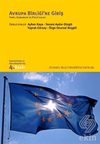 Avrupa Birliği ne Giriş Tarih Kurumlar ve Politikalar