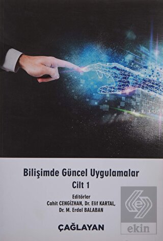 Bilişimde Güncel Uygulamalar Cilt 1