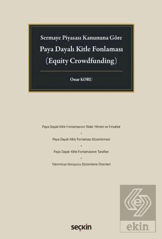 Sermaye Piyasası Kanununa GörePaya Dayalı Kitle Fonlaması Equity Crowdfunding