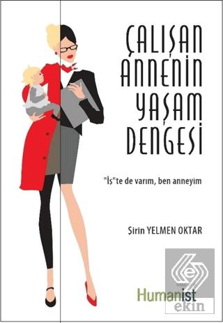 Kendimi Özledim Çalışan Annenin Hayatta Kalma Kılavuzu