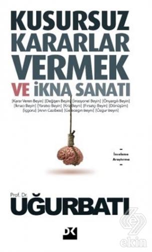Kusursuz Kararlar Vermek ve İkna Sanatı SC