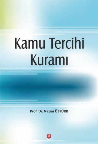 Kamu Tercihi Kuramı Nazım Öztürk
