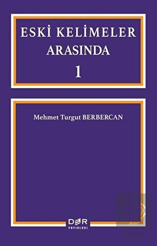 Eski Kelimeler Arasında 2