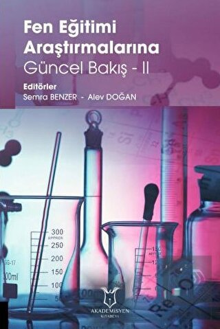 Fen Eğitimi Araştırmalarına Güncel Bakış II