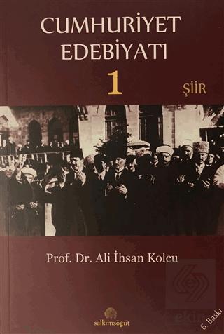 Cumhuriyet Edebiyatı 1 Şiir