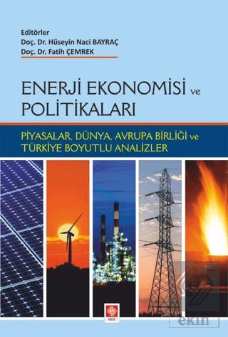 Küresel Petrol Ekonomisi ve Politikaları