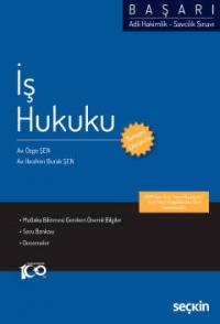 Adli Hakimlik Savcılık SınavıBAŞARI İş Hukuku
