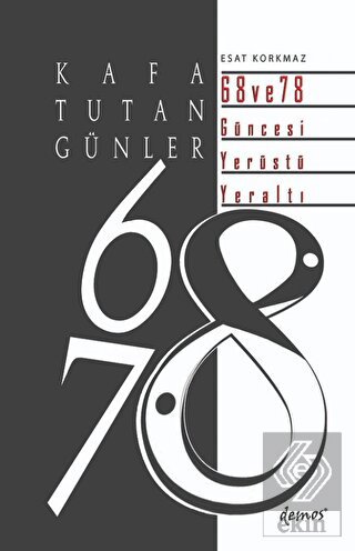 Kafa Tutan Günler