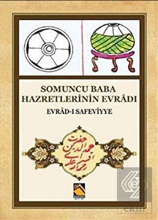 Somuncu Baba Hazretlerinin Evradı Evrad ı Safeviyye
