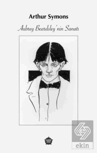 Aubrey Beardsley nin Sanatı