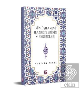 Gümüşhanevi Hazretlerinin Menkıbeleri