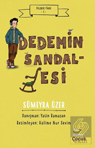 Felsefe Fikri 1 Dedemin Sandalyesi