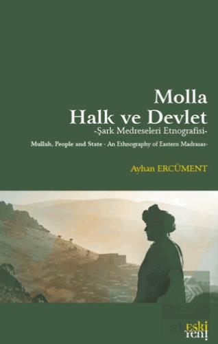Molla Halk ve Devlet