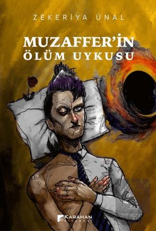 Muzaffer in Ölüm Uykusu