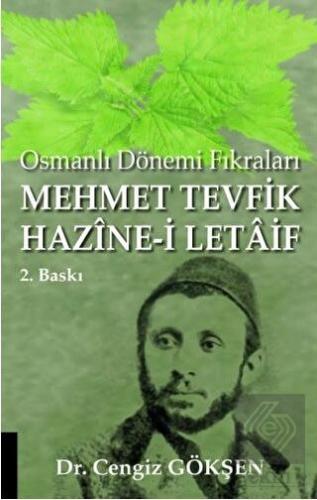 Osmanlı Dönemi Fıkraları Mehmet Tevfik Hazine i Letaif