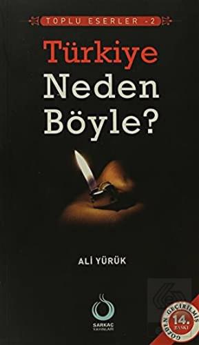 Türkiye Neden Böyle
