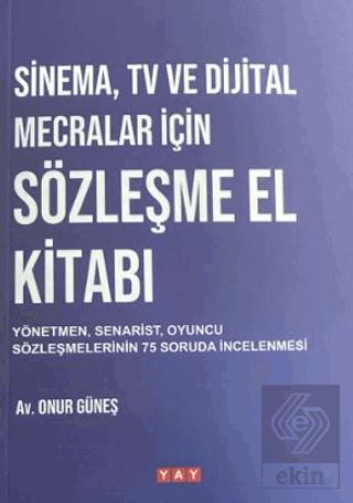 Sinema Tv ve Dijital Mecralar İçin Sözleşme El Kitabı