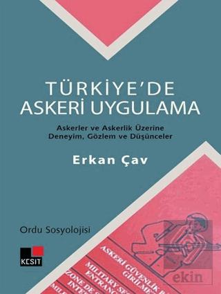 Türkiye de Askeri Uygulama
