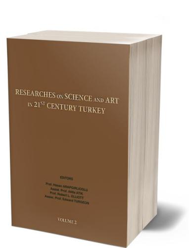 Researches On Science in 21st Century Turkey Volume 2