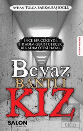 Beyaz Bantlı Kız