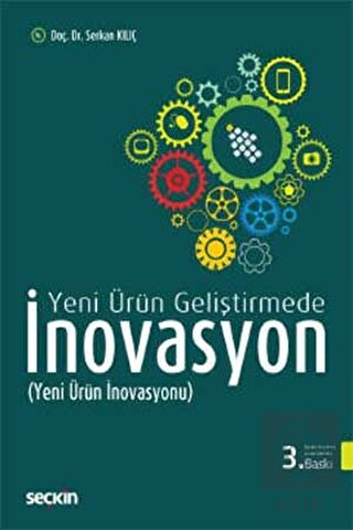 Yeni Ürün Geliştirmedeİnovasyon Yeni Ürün İnovasyonu