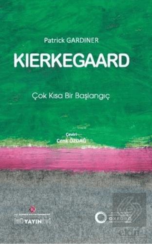 Kierkegaard Çok Kısa Bir Başlangıç