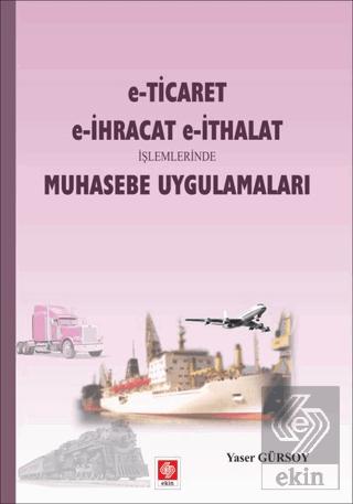 Sektörlerde Genel Muhasebe Uygulamaları