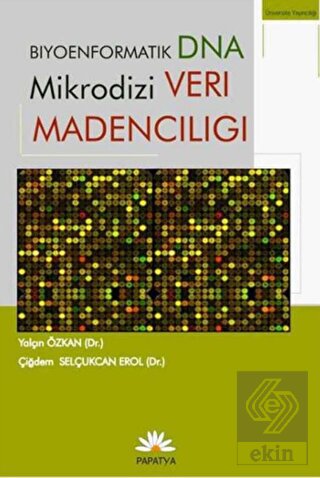 Biyoenformatik Dna Mikrodizi Veri Madenciliği