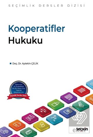 Kooperatifler Hukuku Seçimlik Dersler Dizisi