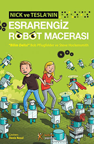 Nick ve Tesla nın Esrarengiz Robot Macerası