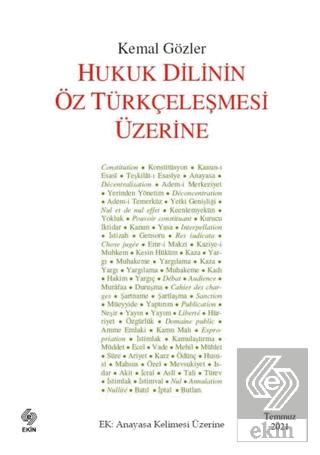Hukuk Dilinin Öz Türkçeleşmesi Üzerine