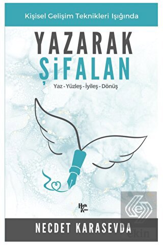 Yaz Yüzleş İyileş Dönüş Yazarak Şifalan