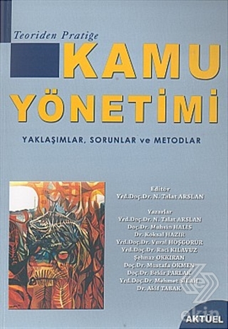 Teoriden Pratiğe Kamu Yönetimi