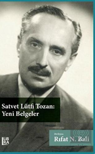 Satvet Lütfi Tozan Yeni Belgeler Rıfat N Bali 5 İndirim