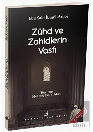 Zühd ve Zahidlerin Vasfı