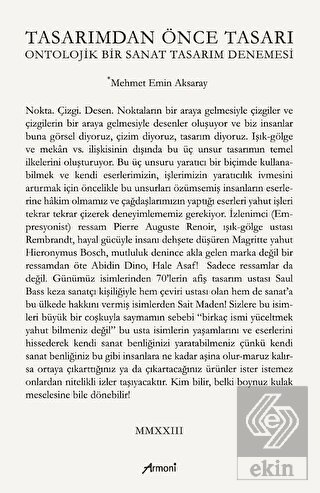 Tasarımdan Önce Tasarı Ontolojik Bir Sanat Tasarım Denemesi