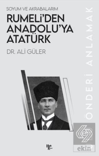Rumeli den Anadolu ya Atatürk