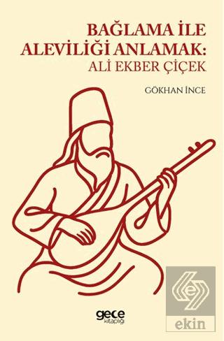 Bağlama ile Aleviliği Anlatmak