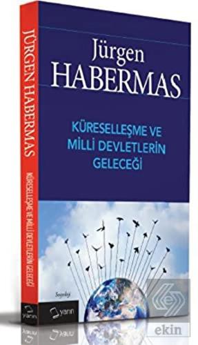 Küreselleşme ve Milli Devletlerin Geleceği