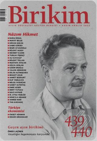 Birikim Aylık Sosyalist Kültür Dergisi Sayı 439 440 Kasım Aralık 2025