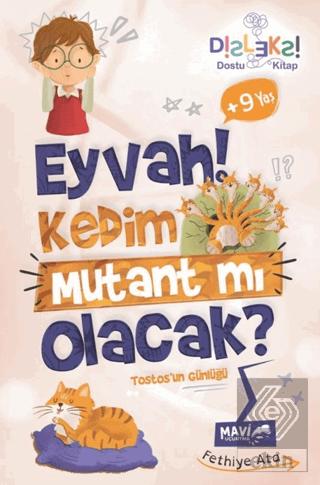 Eyvah Kedim Mutant Mı Olacak