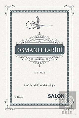 Osmanlı Tarihi 1289 1922