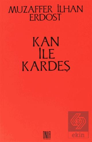 Kan ile Kardeş