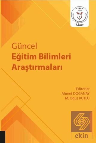 Güncel Eğitim Bilimleri Araştırmaları