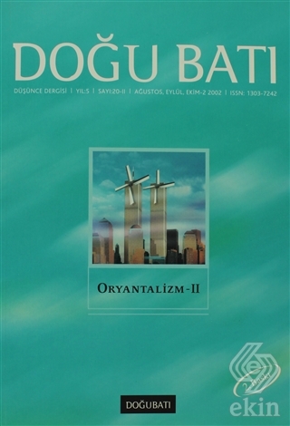 Doğu Batı Düşünce Dergisi Yıl 5 Sayı 20 Oryantalizm 2