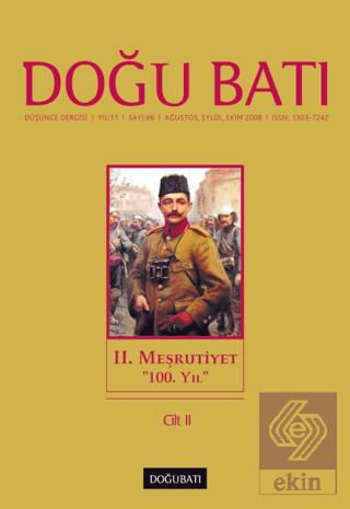 Doğu Batı Düşünce Dergisi Yıl 11 Sayı 46 2 Meşrutiyet 2