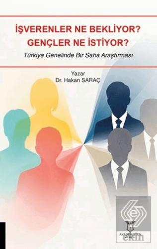 İşverenler Ne Bekliyor Gençler Ne İstiyor