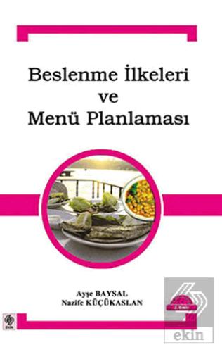 Beslenme İlkeleri ve Menü Planlaması