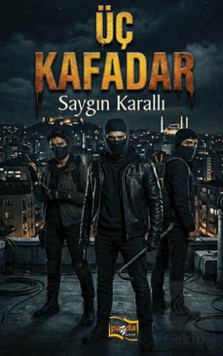 Üç Kafadar